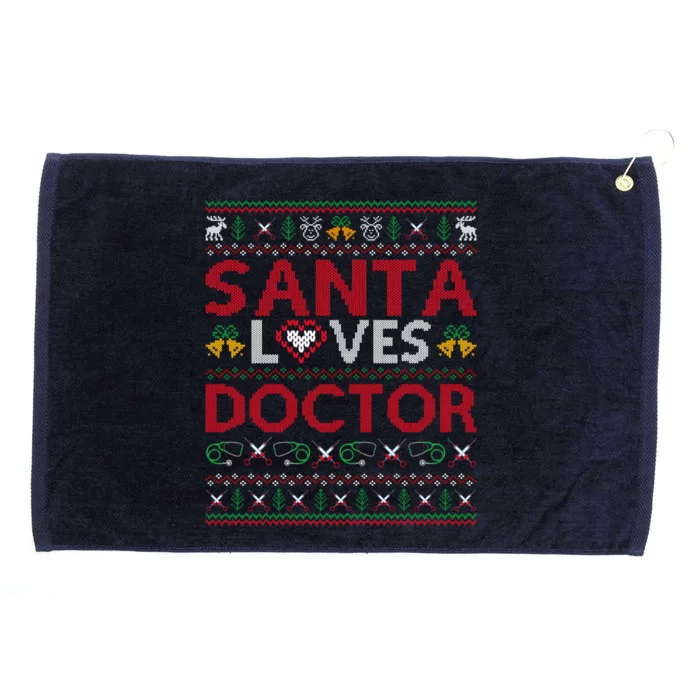 Ugly Doctor Xmas Gift Santa Loves Doctor Christmas Cute Gift Grommeted Golf Towel