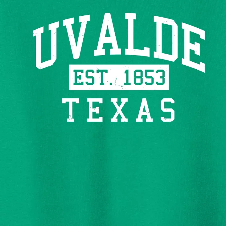 Uvalde EST 1853 Texas Toddler T-Shirt