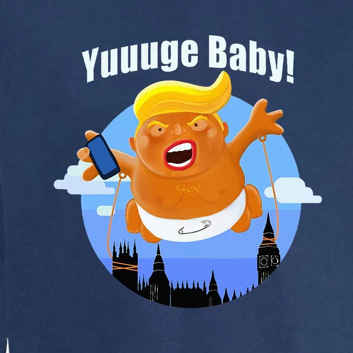 Us Election 2024 Trump Baby Balloon Huge Yuuuge Potus Garment-Dyed Sweatshirt