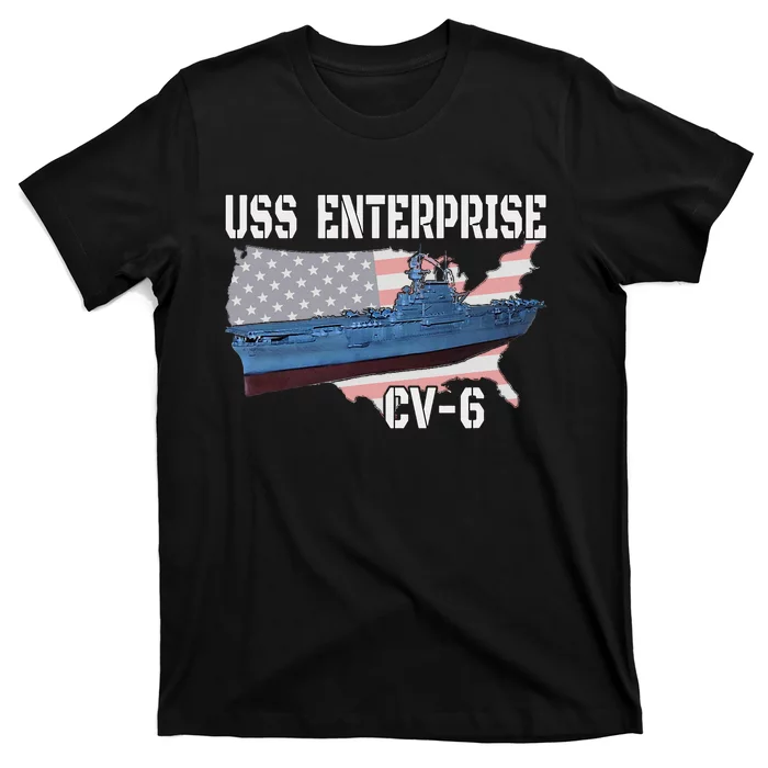 Uss Enterprise Cv6 Aircraft Carrier Veterans Day Father Day T-Shirt