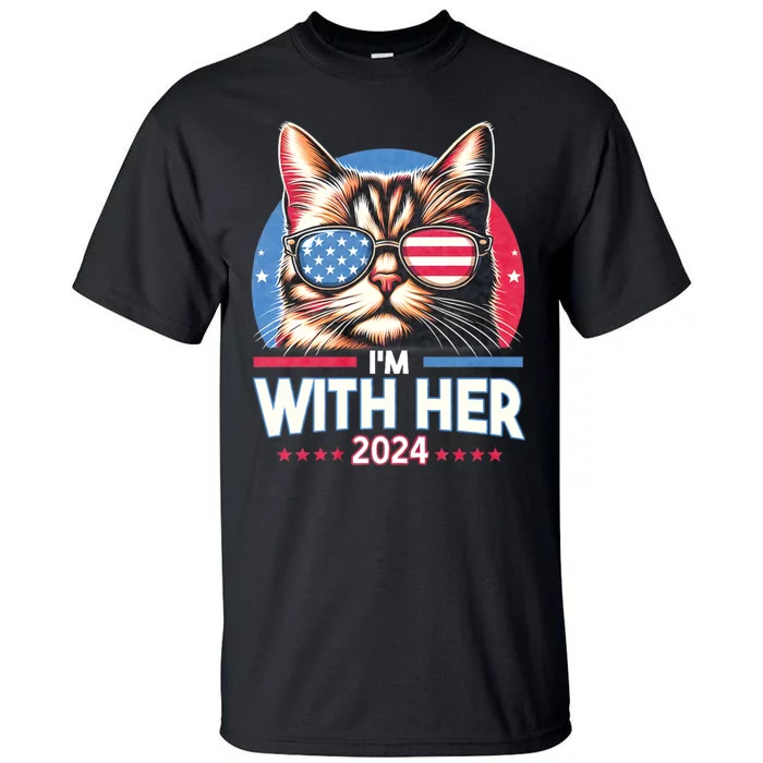 Us Election Day 2024 America Flag Cat IM With Her 2024 Tall T-Shirt