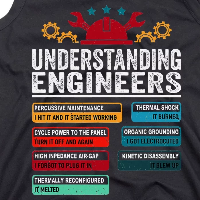 Understanding Engineers Funny Engineering Student Engineers Tank Top