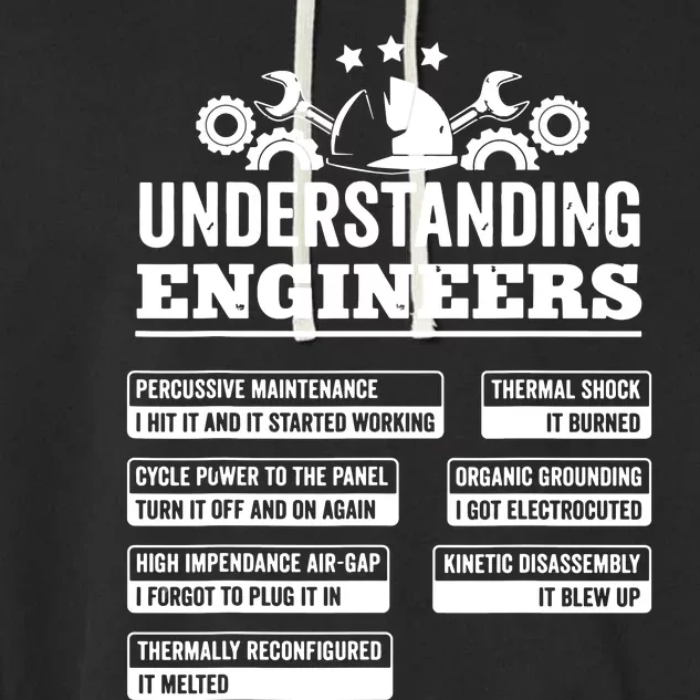 Understanding Engineers Funny Mechanical Engineering Garment-Dyed Fleece Hoodie