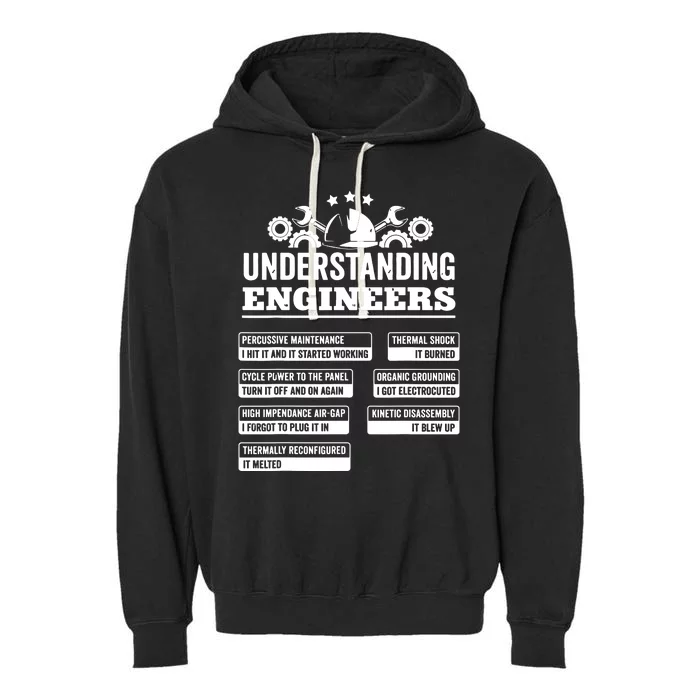 Understanding Engineers Funny Mechanical Engineering Garment-Dyed Fleece Hoodie