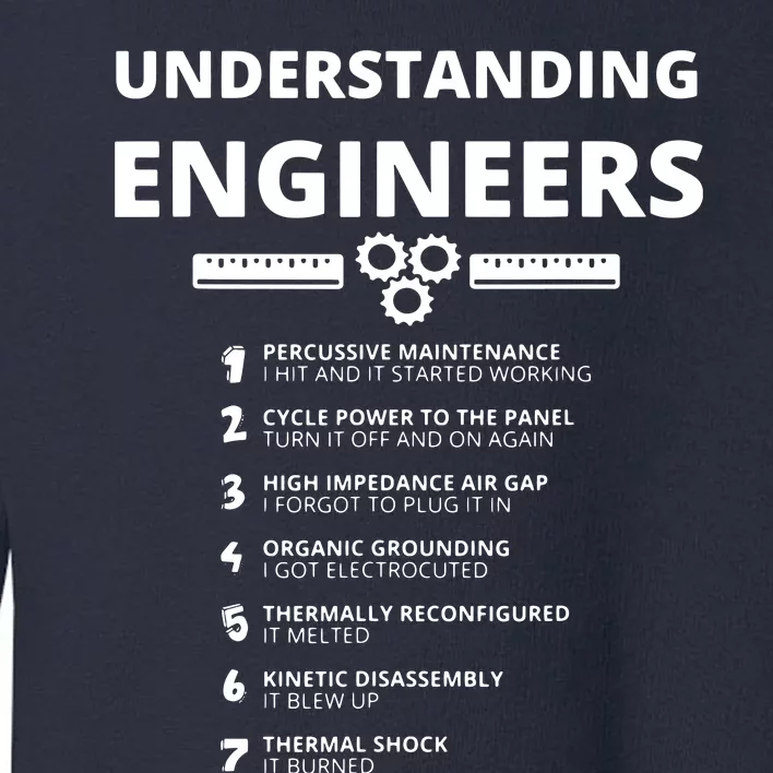 Understanding Engineers Funny Sarcastic Engineering Gift Toddler Sweatshirt