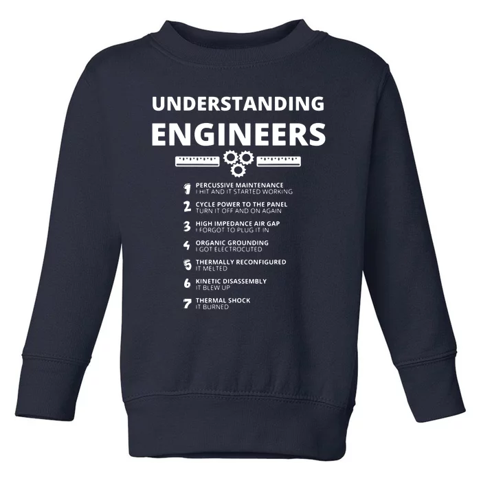 Understanding Engineers Funny Sarcastic Engineering Gift Toddler Sweatshirt