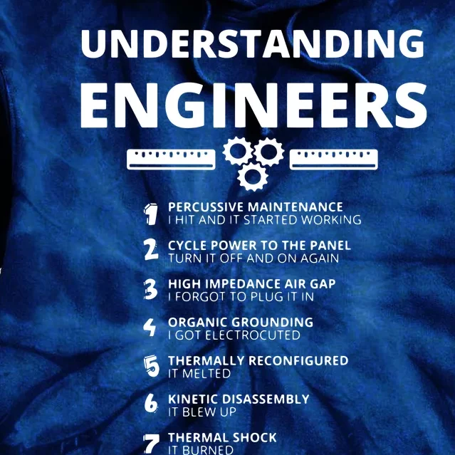 Understanding Engineers Funny Sarcastic Engineering Gift Tie Dye Hoodie