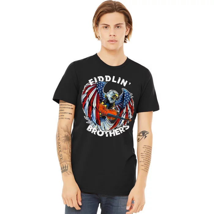 USA Eagle Fiddlin Brothers Violin Music Rock Patriot Flight Premium T-Shirt