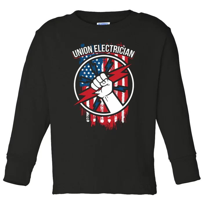 Union Electrician Gift For American Electricians Toddler Long Sleeve Shirt