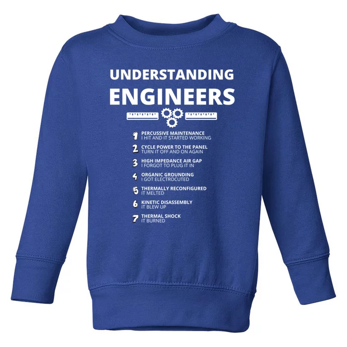 Understanding Engineers Gift Funny Sarcastic Engineering Gift Toddler Sweatshirt