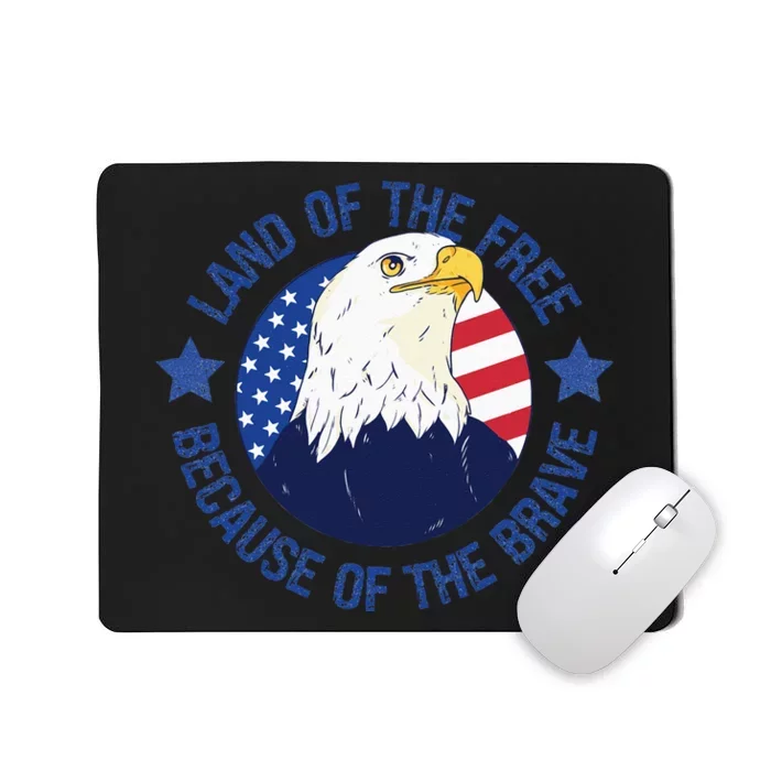 USA Eagle Land Of The Free Because Of The Brave 4th Of July Sweatshirt Mousepad