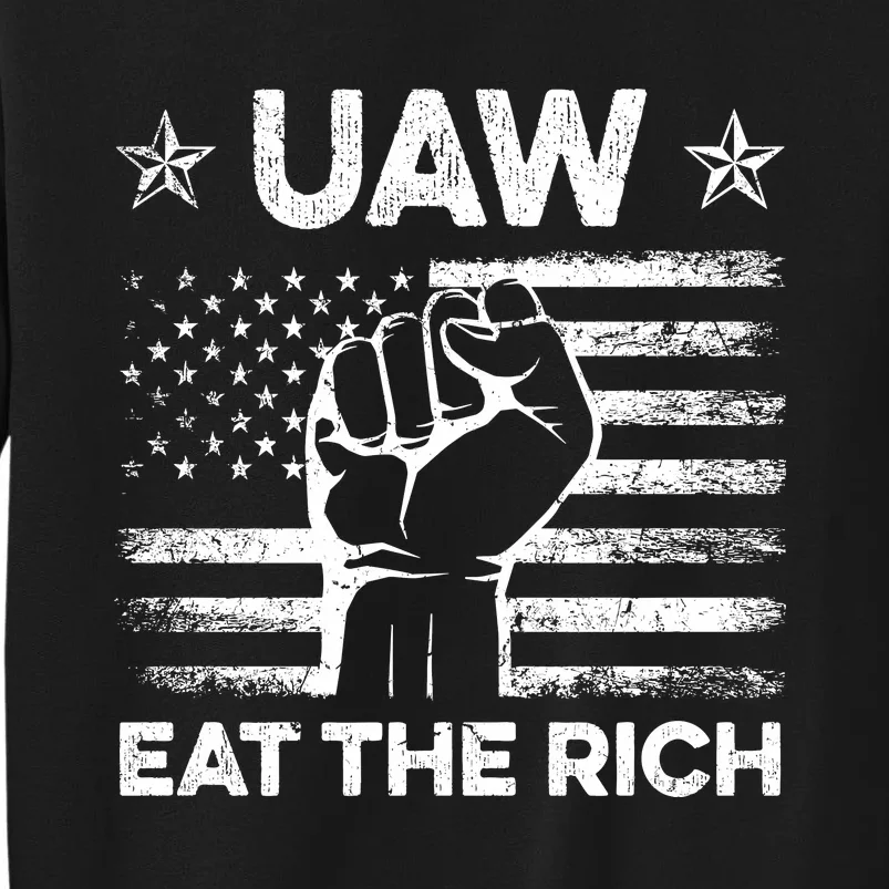 Uaw Eat The Rich Tall Sweatshirt