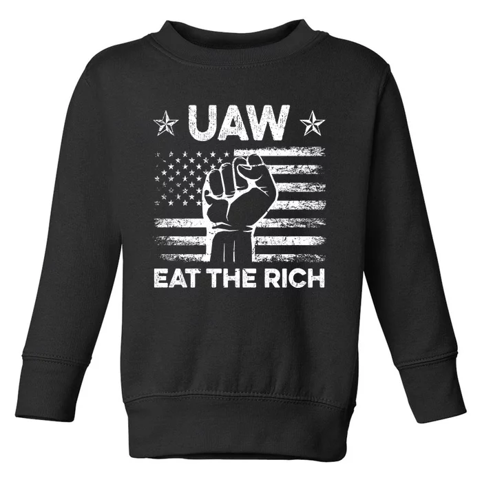 Uaw Eat The Rich Toddler Sweatshirt