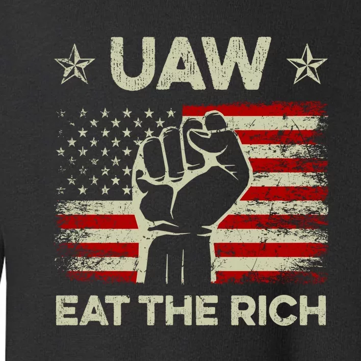 Uaw Eat The Rich Toddler Sweatshirt