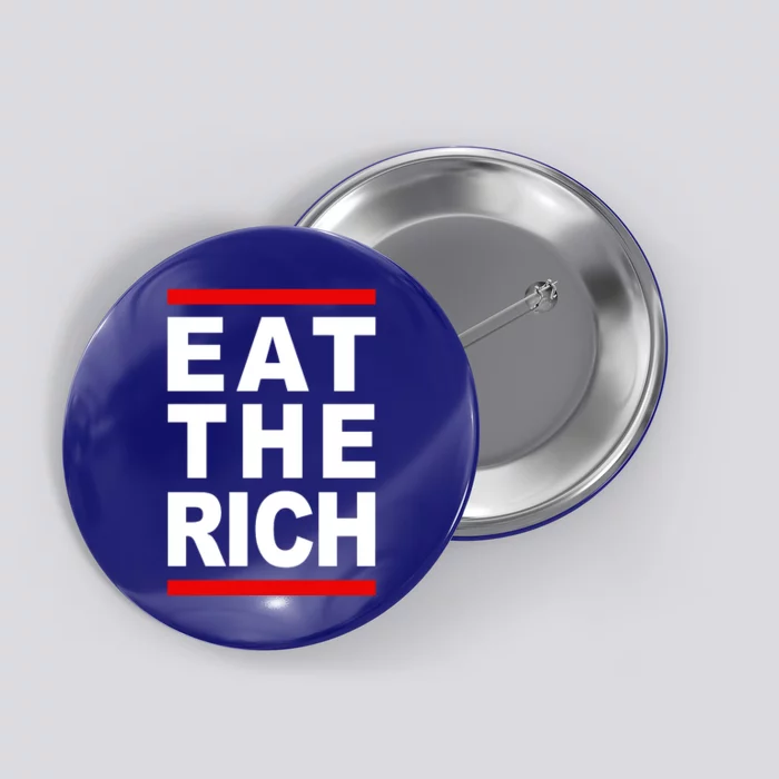 Uaw Eat The Rich Button