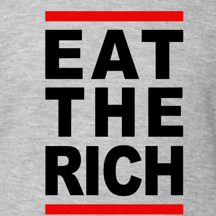 Uaw Eat The Rich Toddler Sweatshirt