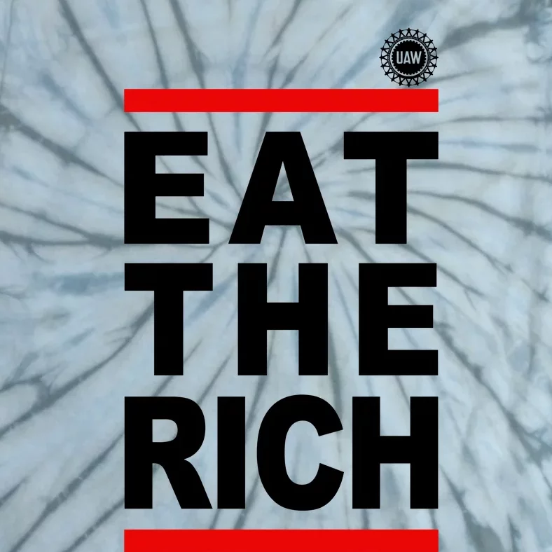 Uaw Eat The Rich Tie-Dye T-Shirt