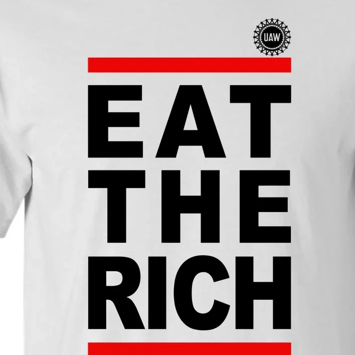 Uaw Eat The Rich Tall T-Shirt