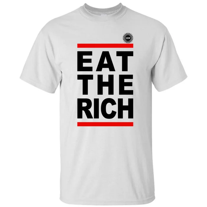 Uaw Eat The Rich Tall T-Shirt