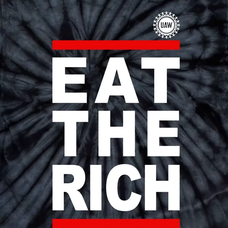 Uaw Eat The Rich Tie-Dye T-Shirt