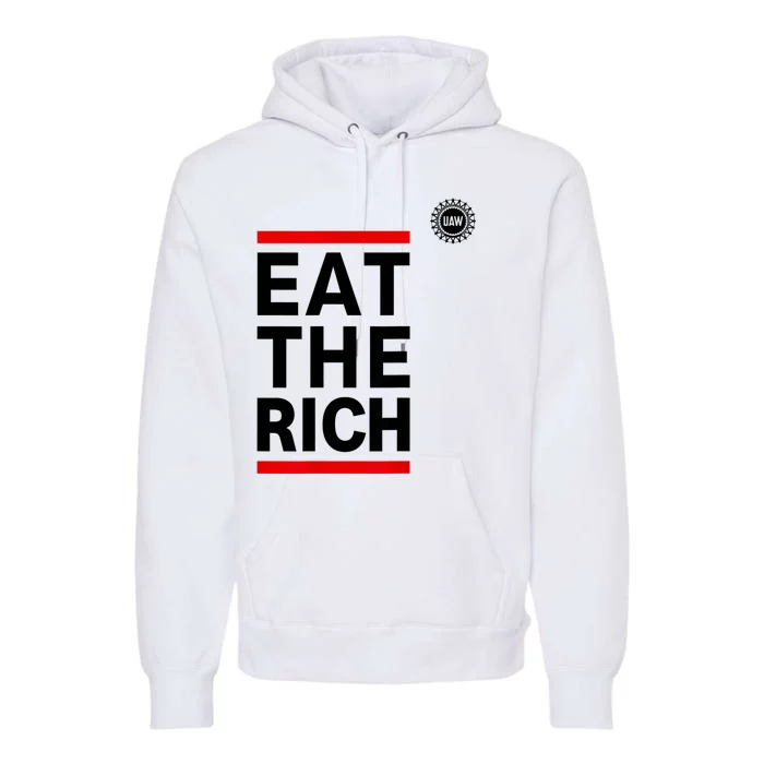 UAW Eat The Rich Premium Hoodie