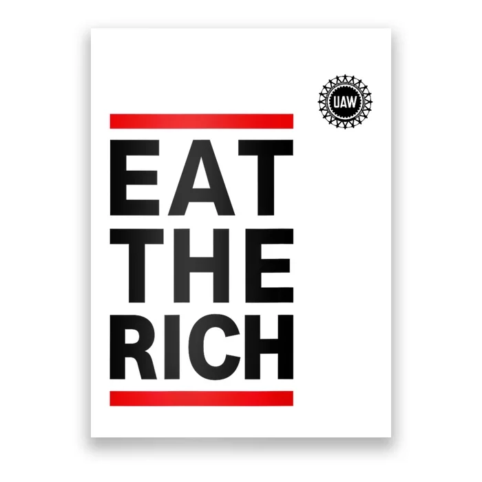 UAW Eat The Rich Poster