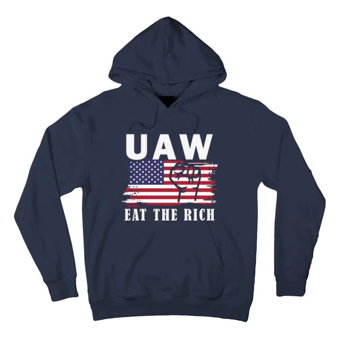 Uaw Eat The Rich American Flag Tall Hoodie