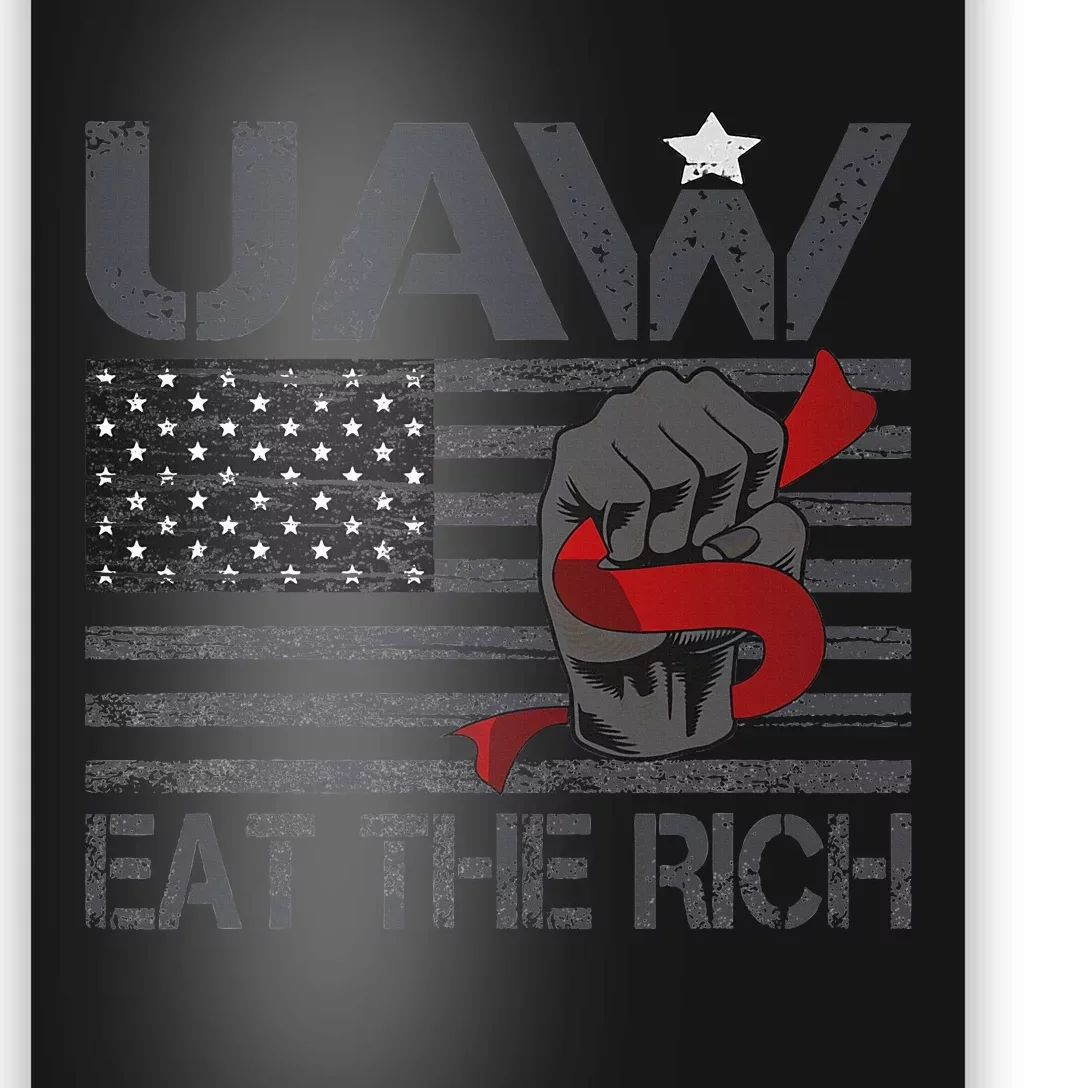 Uaw Eat The Rich Poster