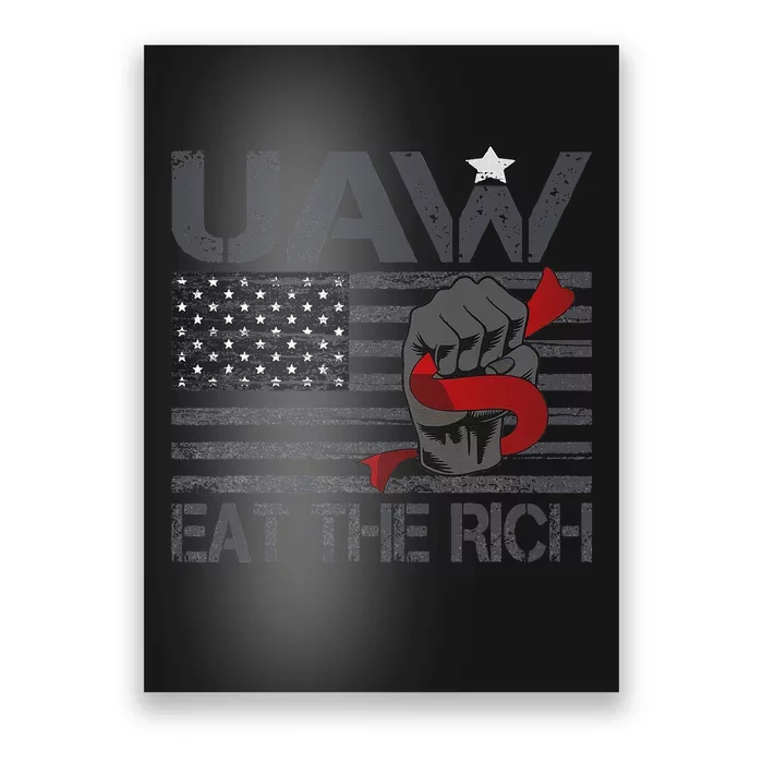 Uaw Eat The Rich Poster