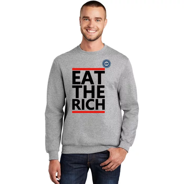 Uaw Eat The Rich Tall Sweatshirt