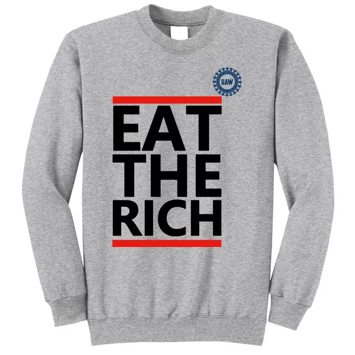 Uaw Eat The Rich Tall Sweatshirt