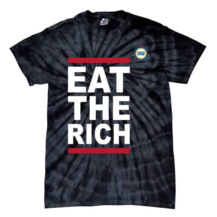 Uaw Eat The Rich Tie-Dye T-Shirt