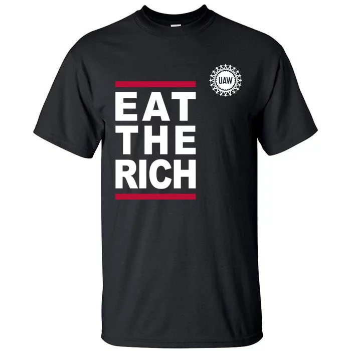 Uaw Eat The Rich Tall T-Shirt