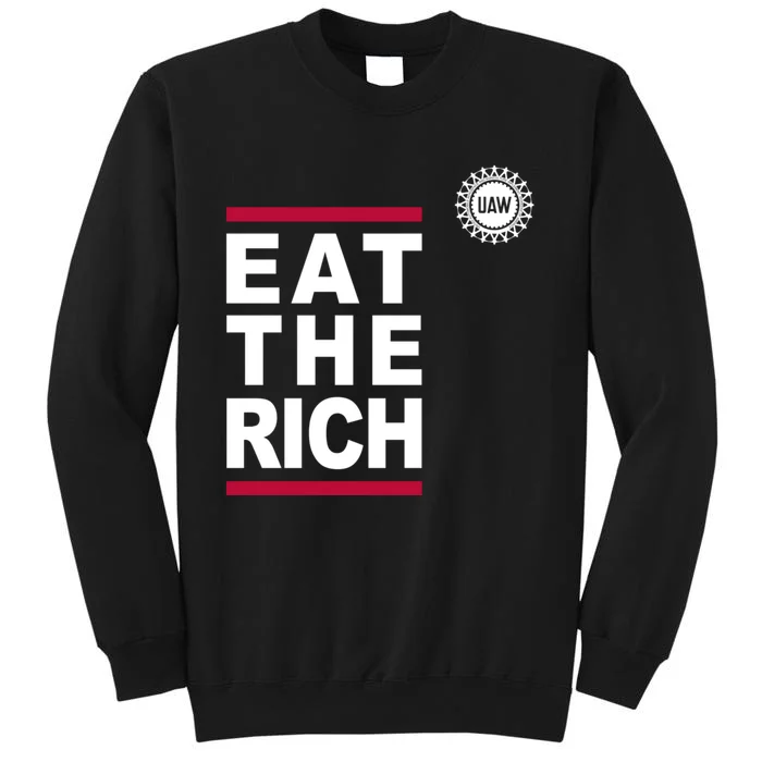 Uaw Eat The Rich Tall Sweatshirt