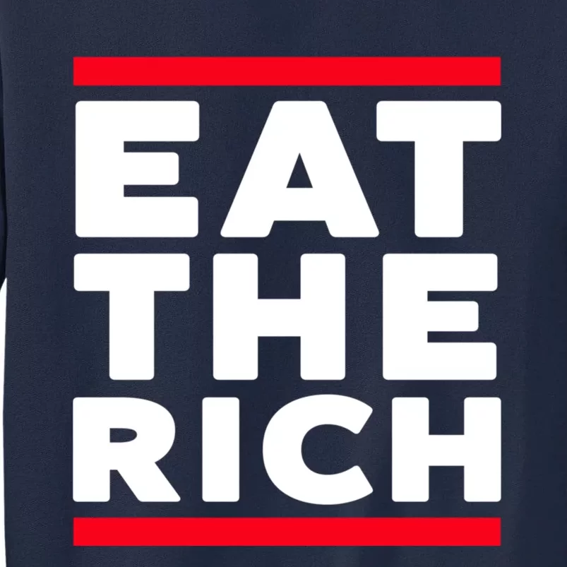 Uaw Eat The Rich Tall Sweatshirt