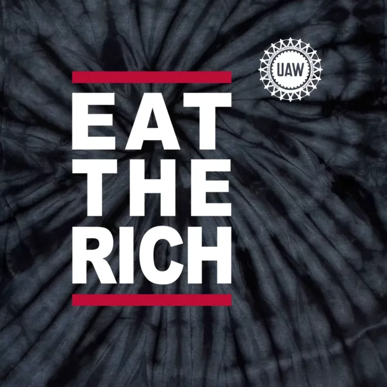 Uaw Eat The Rich Tie-Dye T-Shirt