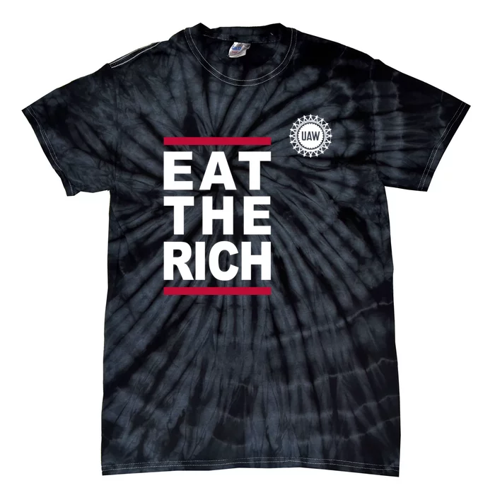 Uaw Eat The Rich Tie-Dye T-Shirt