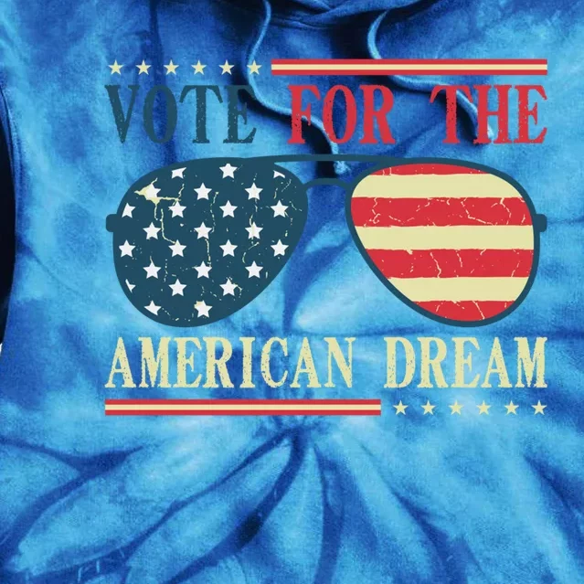 Usa Flag 2024 Quote I Vote For The American Dream Great Gift Tie Dye Hoodie