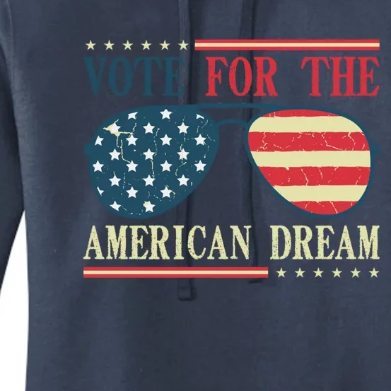 Usa Flag 2024 Quote I Vote For The American Dream Great Gift Women's Pullover Hoodie