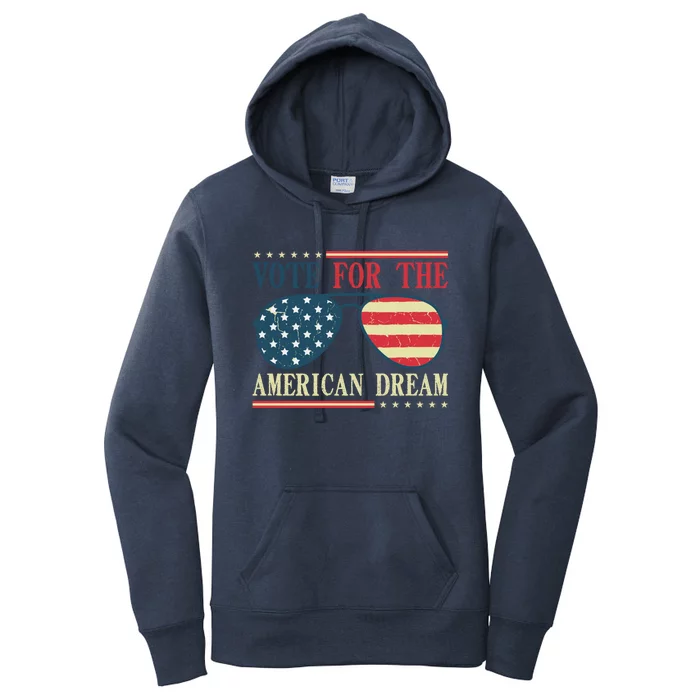 Usa Flag 2024 Quote I Vote For The American Dream Great Gift Women's Pullover Hoodie