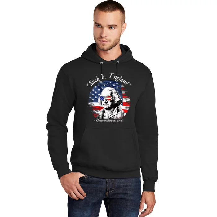 USA Flag 4th of July Suck It England Funny George Washington Hoodie