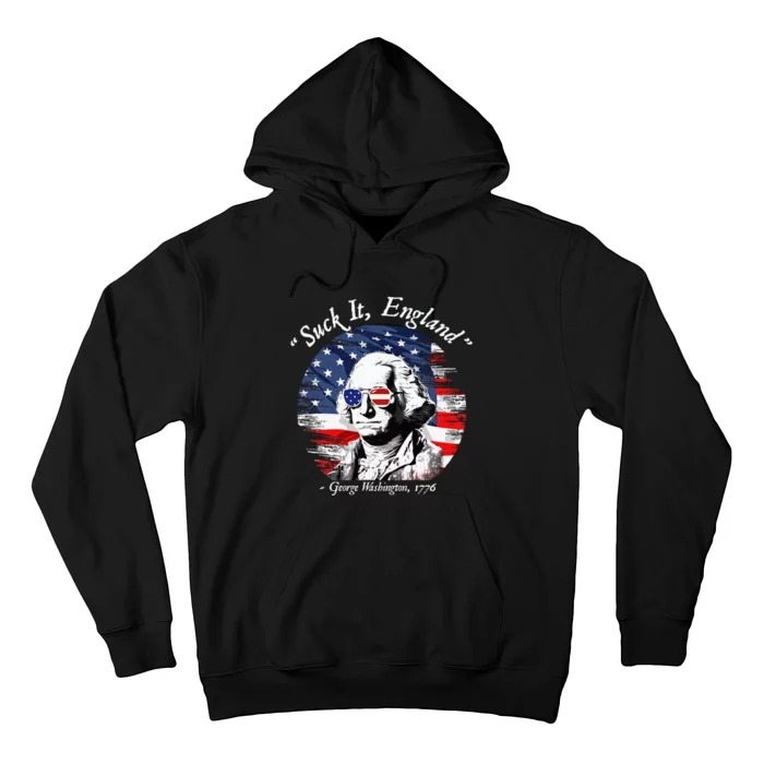 USA Flag 4th of July Suck It England Funny George Washington Hoodie