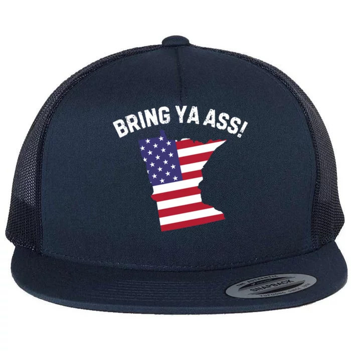 Us Flag 4th Of July Bring Ya Ass To Minnesota Cute Gift Flat Bill Trucker Hat