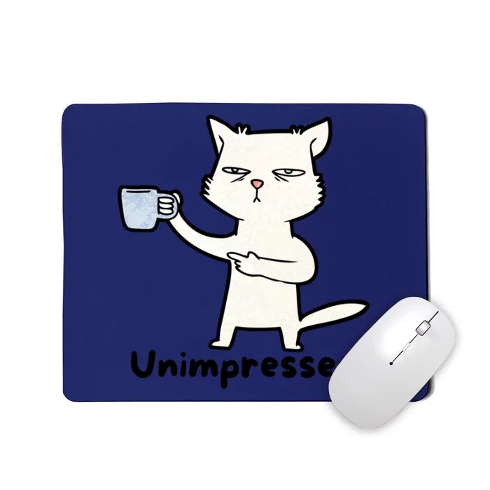 Unimpressed Funny Angry Cat Coffee Mousepad