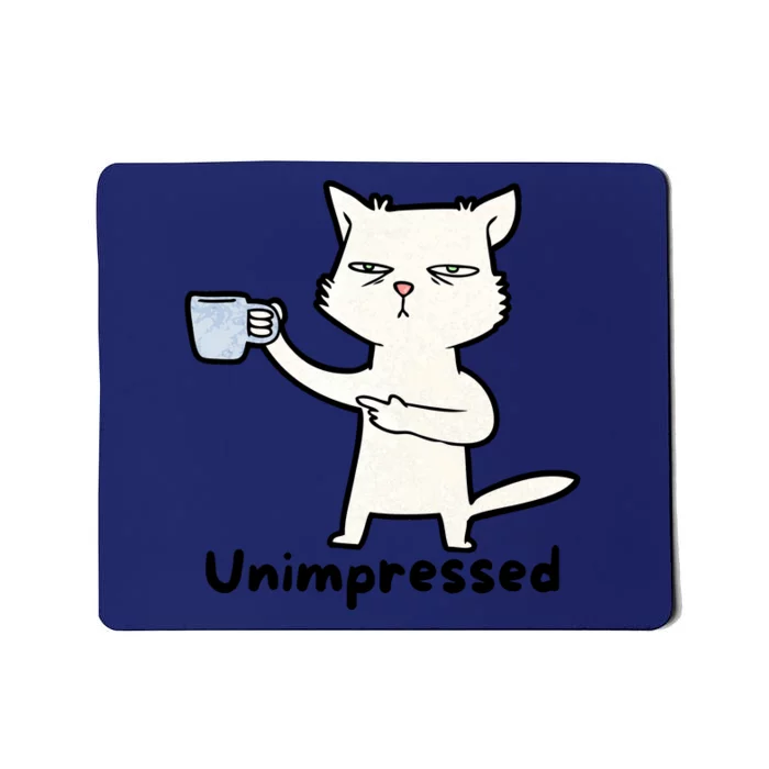 Unimpressed Funny Angry Cat Coffee Mousepad