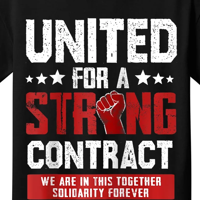 United For A Strong Contract UAW Strike UAW Strong Kids T-Shirt