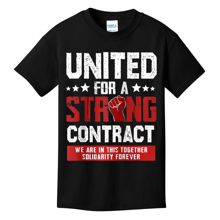 United For A Strong Contract UAW Strike UAW Strong Kids T-Shirt