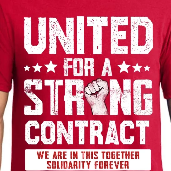 United For A Strong Contract UAW Union Strike UAW Strong Pajama Set