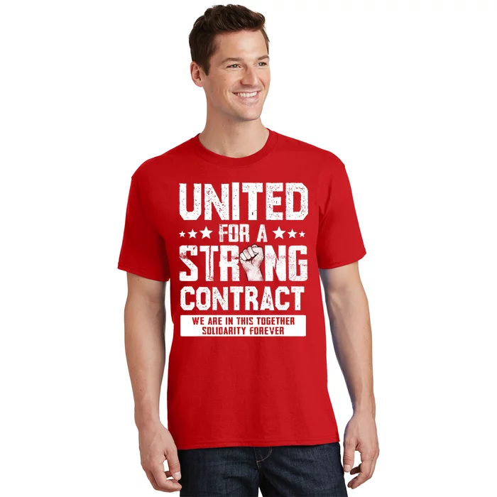 United For A Strong Contract UAW Union Strike UAW Strong T-Shirt