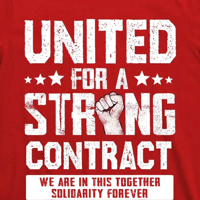 United For A Strong Contract UAW Union Strike UAW Strong T-Shirt